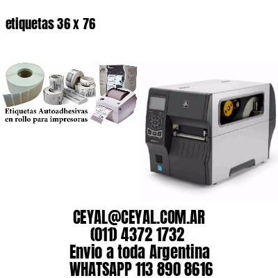etiquetas 36 x 76