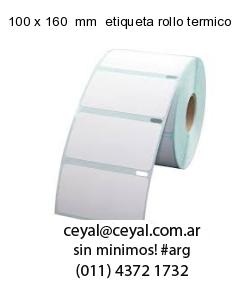 100 x 160  mm  etiqueta rollo termico