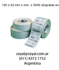 120 x 92 mm x mm  x 5000 etiquetas en rollo