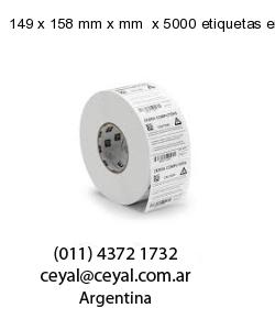 149 x 158 mm x mm  x 5000 etiquetas en rollo