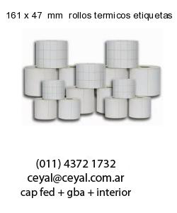 161 x 47  mm  rollos termicos etiquetas