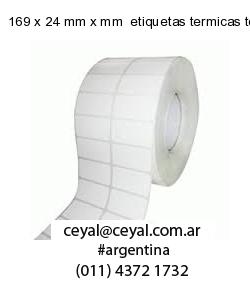169 x 24 mm x mm  etiquetas termicas top
