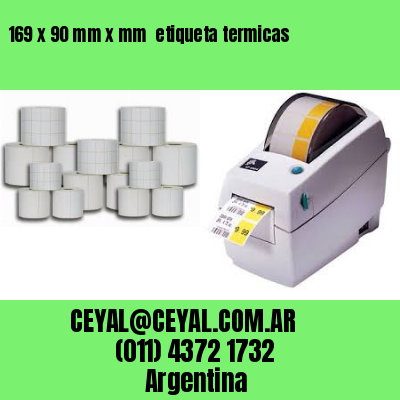 169 x 90 mm x mm  etiqueta termicas