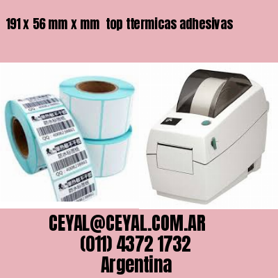 191 x 56 mm x mm  top ttermicas adhesivas
