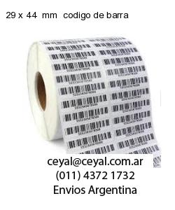 29 x 44  mm  codigo de barra