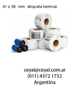 41 x 56  mm  etiqueta termica