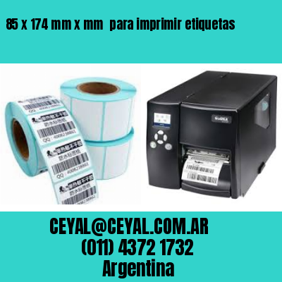 85 x 174 mm x mm  para imprimir etiquetas