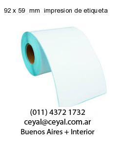 92 x 59  mm  impresion de etiqueta
