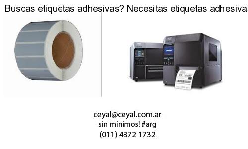 Buscas etiquetas adhesivas? Necesitas etiquetas adhesivas? Necesitas impirmir etiquetas adhesivas