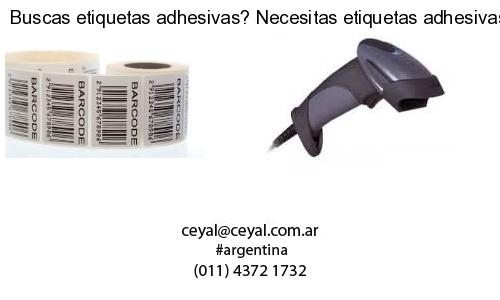 Buscas etiquetas adhesivas? Necesitas etiquetas adhesivas? Necesitas impirmir etiquetas adhesivas
