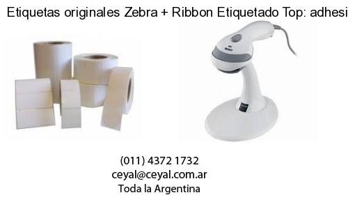 Etiquetas originales Zebra   Ribbon Etiquetado Top: adhesivo   ribbo