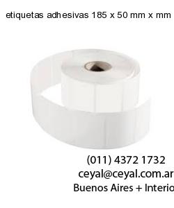 etiquetas adhesivas 185 x 50 mm x mm
