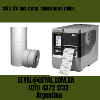 105 x 170 mm x mm  adesivas en rollos