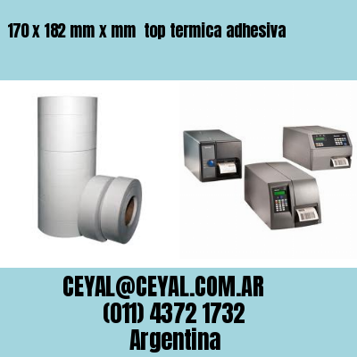 170 x 182 mm x mm  top termica adhesiva