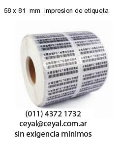 58 x 81  mm  impresion de etiqueta