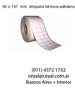 90 x 197  mm  etiqueta termica adhesiva