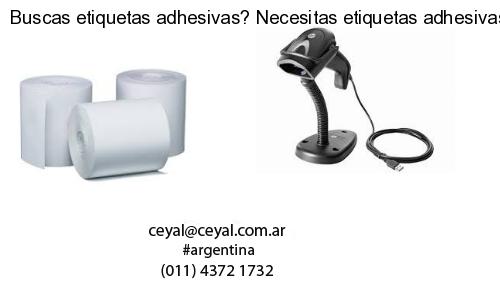 Buscas etiquetas adhesivas? Necesitas etiquetas adhesivas? Necesitas impirmir etiquetas adhesivas