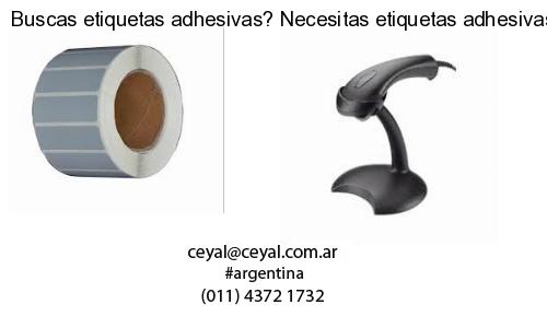 Buscas etiquetas adhesivas? Necesitas etiquetas adhesivas? Necesitas impirmir etiquetas adhesivas