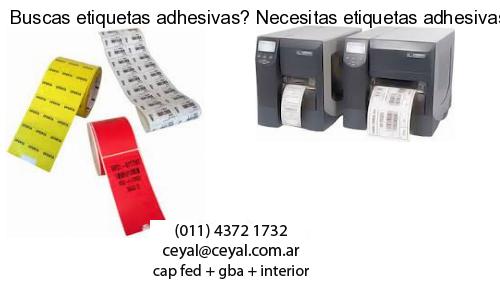 Buscas etiquetas adhesivas? Necesitas etiquetas adhesivas? Necesitas impirmir etiquetas adhesivas