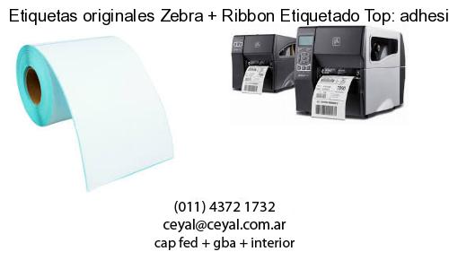 Etiquetas originales Zebra   Ribbon Etiquetado Top: adhesivo   ribbo