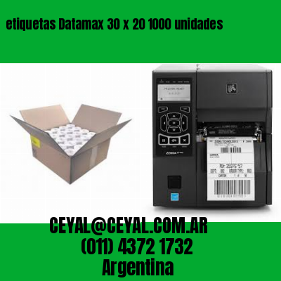 etiquetas Datamax 30 x 20 1000 unidades