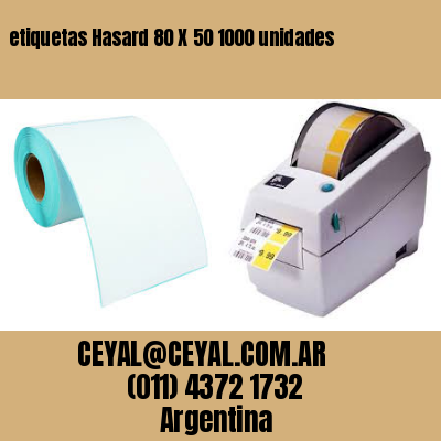 etiquetas Hasard 80 X 50 1000 unidades