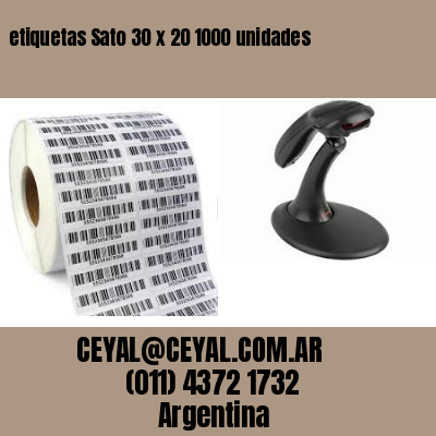 etiquetas Sato 30 x 20 1000 unidades