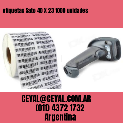 etiquetas Sato 40 X 23 1000 unidades