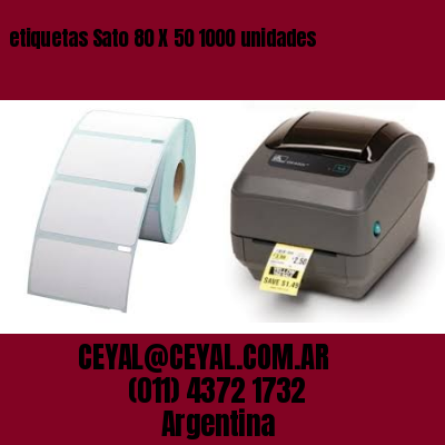etiquetas Sato 80 X 50 1000 unidades