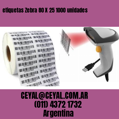 etiquetas Zebra 80 X 25 1000 unidades