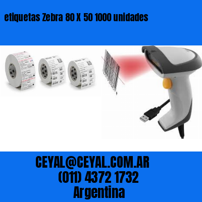 etiquetas Zebra 80 X 50 1000 unidades