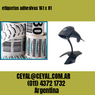 etiquetas adhesivas 161 x 81