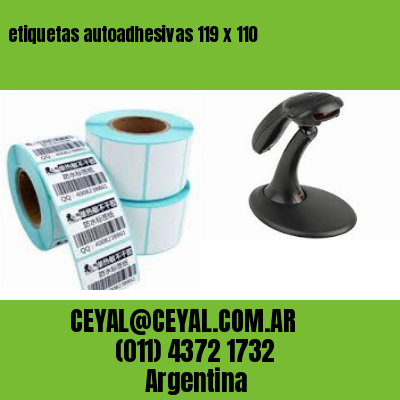 etiquetas autoadhesivas 119 x 110