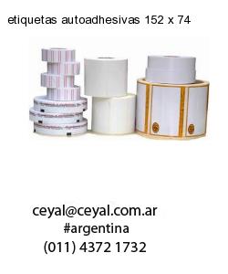 etiquetas autoadhesivas 152 x 74
