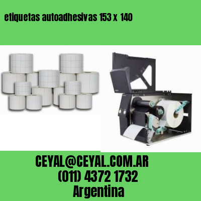 etiquetas autoadhesivas 153 x 140