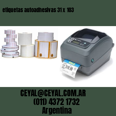 etiquetas autoadhesivas 31 x 103