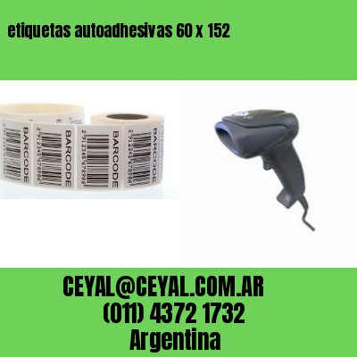 etiquetas autoadhesivas 60 x 152