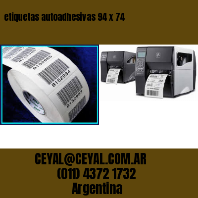 etiquetas autoadhesivas 94 x 74