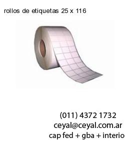 rollos de etiquetas 25 x 116