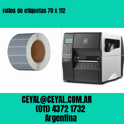 rollos de etiquetas 70 x 112