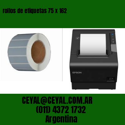 rollos de etiquetas 75 x 162