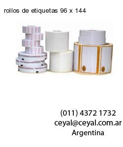 rollos de etiquetas 96 x 144