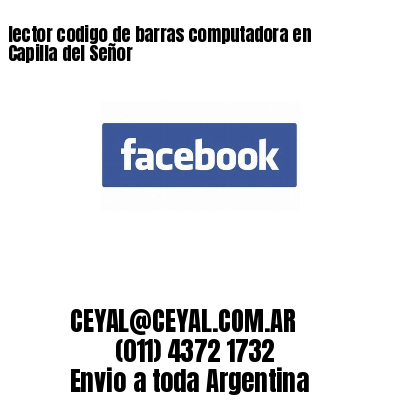 lector codigo de barras computadora en Capilla del Señor