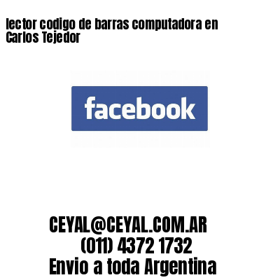 lector codigo de barras computadora en Carlos Tejedor