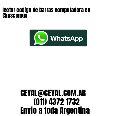lector codigo de barras computadora en Chascomús