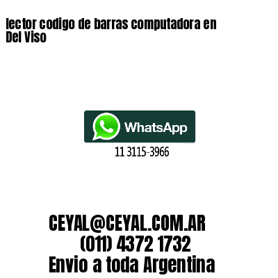 lector codigo de barras computadora en Del Viso