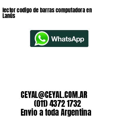 lector codigo de barras computadora en Lanús