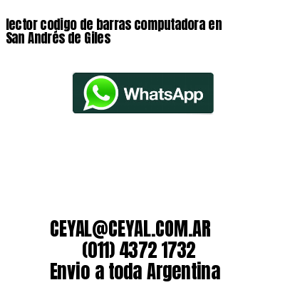 lector codigo de barras computadora en San Andrés de Giles