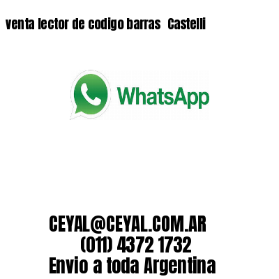 venta lector de codigo barras 	Castelli