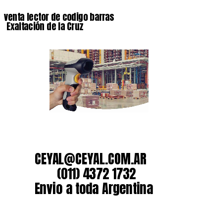 venta lector de codigo barras 	Exaltación de la Cruz
